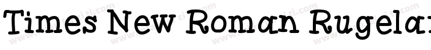 Times New Roman Rugelar字体转换